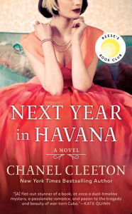 Next Year in Havana Chanel Cleeton Author