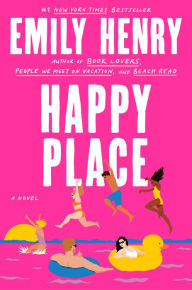 Happy Place Emily Henry Author
