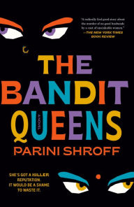 The Bandit Queens Parini Shroff Author