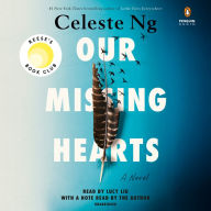 Our Missing Hearts Celeste Ng Author