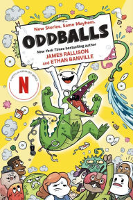 Oddballs: The Graphic Novel James Rallison Author