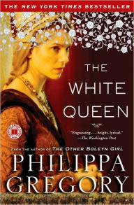 The White Queen (Cousins' War Series #1) - Philippa Gregory