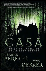 La Casa - Frank Peretti