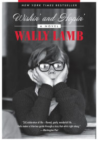 Wishin' and Hopin' Wally Lamb Author