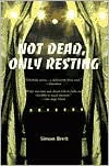 Not Dead, Only Resting (Charles Paris Series #10) - Simon Brett