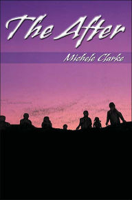The After Michele Clarke Author