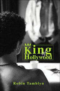 King of Hollywood - Robin Tamblyn