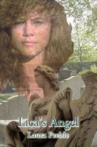 Lica's Angel Laura Preble Author