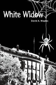 White Widow David a Waples Author