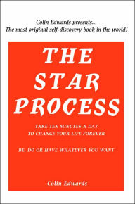 The STAR Process - Colin Edwards