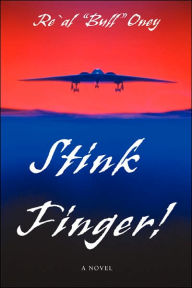 Stink Finger! - Re'Al Bull Oney