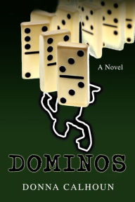 Dominos Donna M Calhoun Author
