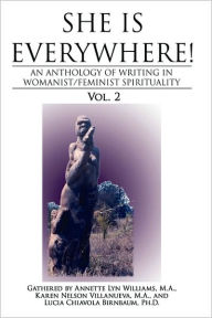 She Is Everywhere! Vol. 2 M.A Annette Lyn Williams Author