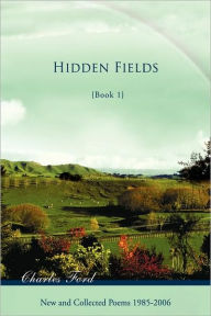 Hidden Fields: Book 1 - Charles Ford