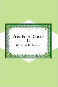 Zero Point Circle II - William H. Myers