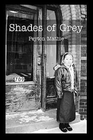 Shades of Grey Peyton Mathie Author
