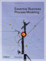 Essential Business Process Modeling Michael Havey Author