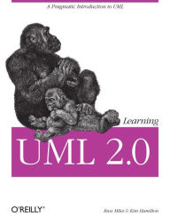 Learning UML 2.0: A Pragmatic Introduction to UML Russ Miles Author