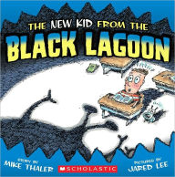The New Kid from the Black Lagoon (Turtleback School & Library Binding Edition) - Mike Thaler
