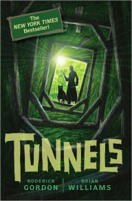 Tunnels (Turtleback School & Library Binding Edition) Roderick and Brian Williams Gordon Author