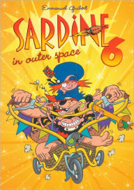 Sardine In Outer Space 6 (Turtleback School & Library Binding Edition) - Emmanuel Guibert