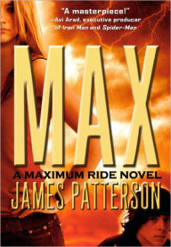 MAX (Maximum Ride Series #5) (Turtleback School & Library Binding Edition) - James Patterson