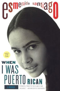 When I Was Puerto Rican (Turtleback School & Library Binding Edition) - Esmeralda Santiago