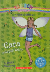 Cara the Camp Fairy (Rainbow Magic: Special Edition Series) (Turtleback School & Library Binding Edition) - Daisy Meadows