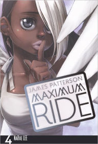 Maximum Ride: The Manga, Vol. 4 (Turtleback School & Library Binding Edition) - James Patterson