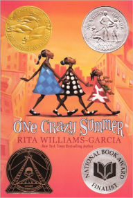 One Crazy Summer (Turtleback School & Library Binding Edition) Rita Williams-Garcia Author