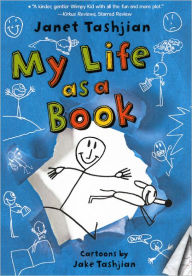 My Life As A Book (Turtleback School & Library Binding Edition) - Janet Tashjian