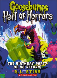 The Birthday Party of No Return (Turtleback School & Library Binding Edition) R. L. Stine Author