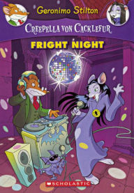Fright Night (Creepella Von Cacklefur Series #5) (Turtleback School & Library Binding Edition) - Geronimo Stilton