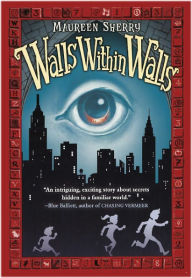 Walls Within Walls (Turtleback School & Library Binding Edition) - Maureen Sherry