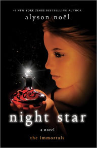 Night Star (Turtleback School & Library Binding Edition) - Alyson Noël