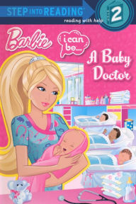 I Can be a Baby Doctor (Turtleback School & Library Binding Edition) - Kristen L. Depken