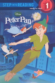 Disney Peter Pan (Step into Reading Book Series: A Step 1 Book) (Turtleback School & Library Binding Edition) - Random House Disney