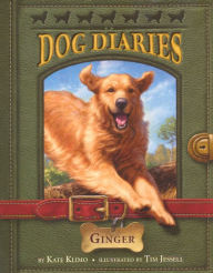 Ginger (Dog Diaries Series #1) (Turtleback School & Library Binding Edition) Kate Klimo Author