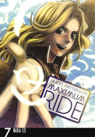 Maximum Ride: The Manga, Vol. 7 (Turtleback School & Library Binding Edition) - James Patterson