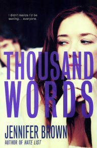 Thousand Words (Turtleback School & Library Binding Edition) - Jennifer Brown