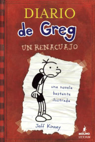 Diaro De Greg, Un Renacuajo (Diary Of A Wimpy Kid) Jeff Kinney Author