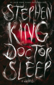 Doctor Sleep (Turtleback School & Library Binding Edition) - Stephen King