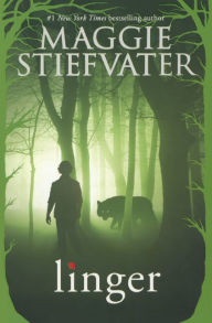 Linger (Wolves of Mercy Falls/Shiver Series #2) (Turtleback School & Library Binding Edition) - Maggie Stiefvater