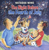 The Night Before The Fourth Of July (Turtleback School & Library Binding Edition) - Natasha Wing