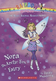 Nora the Arctic Fox Fairy (Rainbow Magic: Baby Animal Rescue Fairies #7) (Turtleback School & Library Binding Edition) - Daisy Meadows