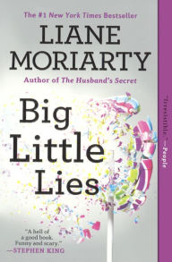 Big Little Lies (Turtleback School & Library Binding Edition) Liane Moriarty Author