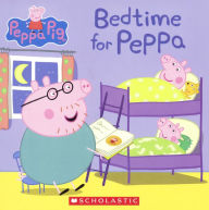 Bedtime for Peppa (Peppa Pig Series) (Turtleback School & Library Binding Edition) ~ Scholastic Author