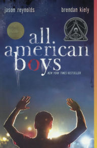 All American Boys (Turtleback School & Library Binding Edition) Jason and Brendan Kiely Reynolds Author