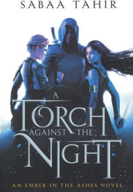 A Torch Against the Night (Ember in the Ashes Series #2) (Turtleback School & Library Binding Edition) Sabaa Tahir Author