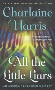 All The Little Liars (Turtleback School & Library Binding Edition) - Charlaine Harris